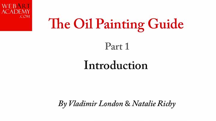The Oil Painting Guide - How to Oil Painting Tutorials